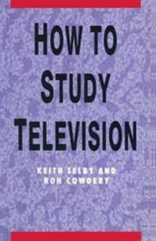 How to Study Television