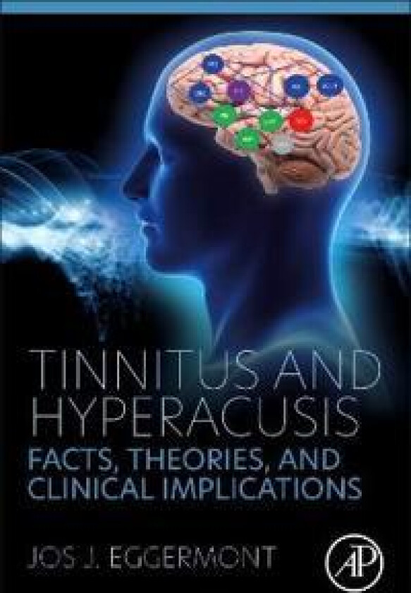 Tinnitus and Hyperacusis