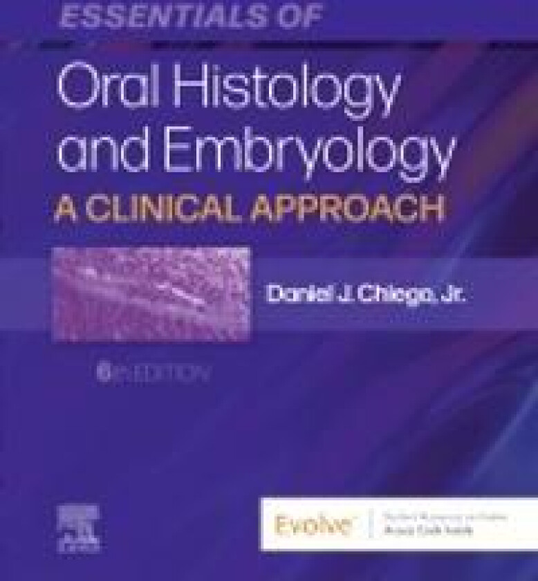 Essentials of Oral Histology and Embryology