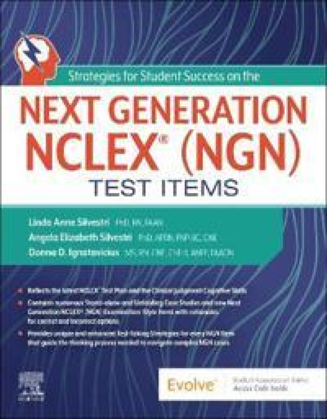 Strategies for Student Success on the Next Generation NCLEX® (NGN) Test Items