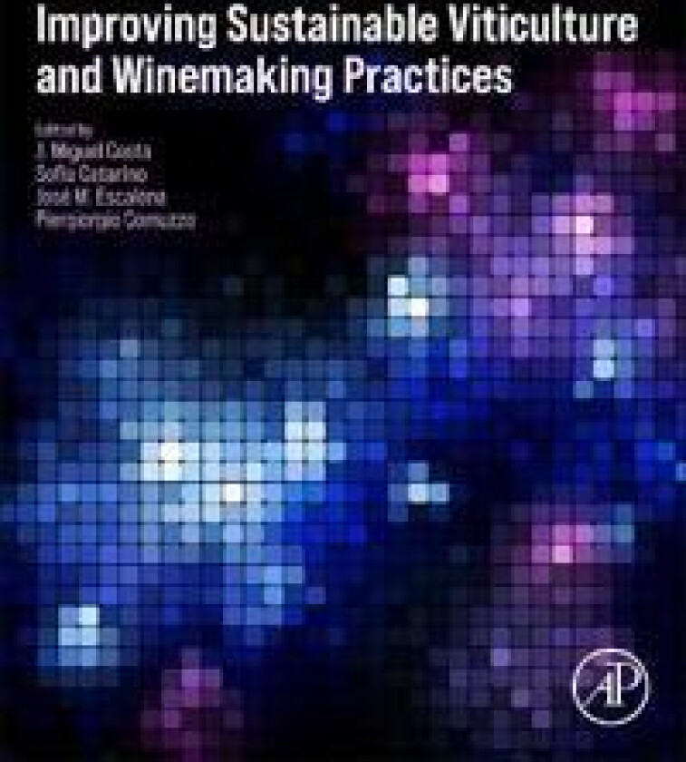 Improving Sustainable Viticulture and Winemaking Practices