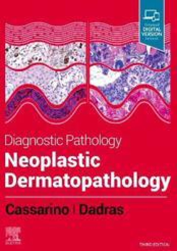 Diagnostic Pathology: Neoplastic Dermatopathology