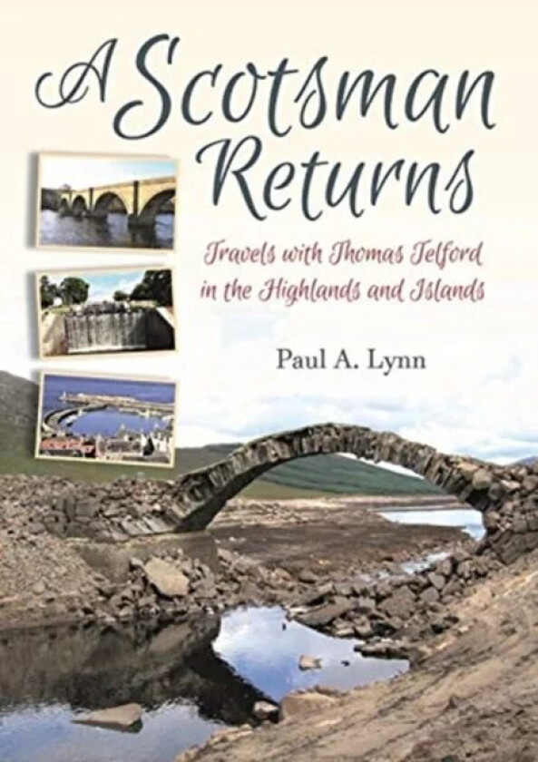 A Scotsman Returns av Paul A Lynn