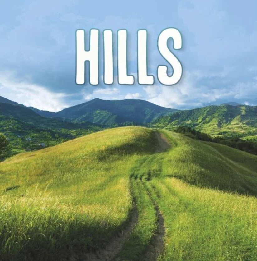 Hills av Lisa J. Amstutz