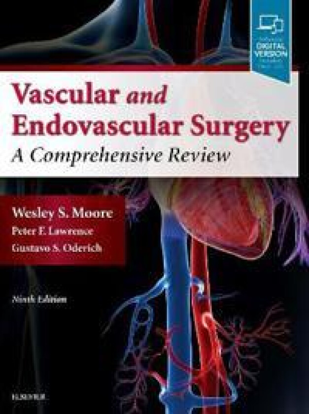 Moore's Vascular and Endovascular Surgery