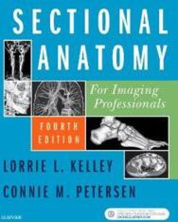 Sectional Anatomy for Imaging Professionals