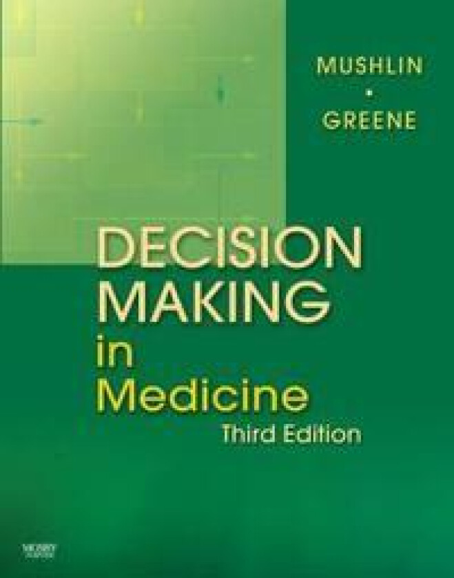 Decision Making in Medicine