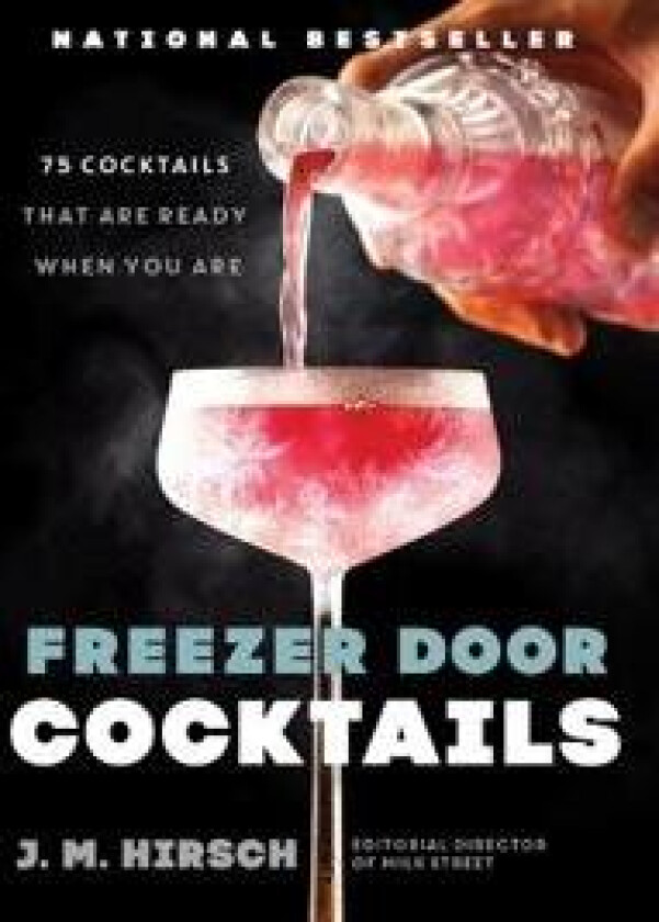 FREEZER DOOR COCKTAILS