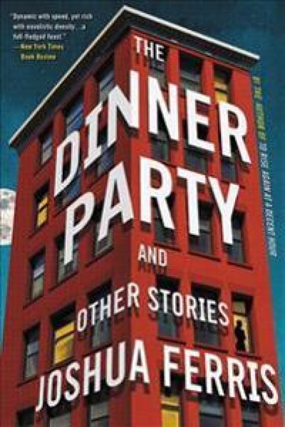The Dinner Party: Stories