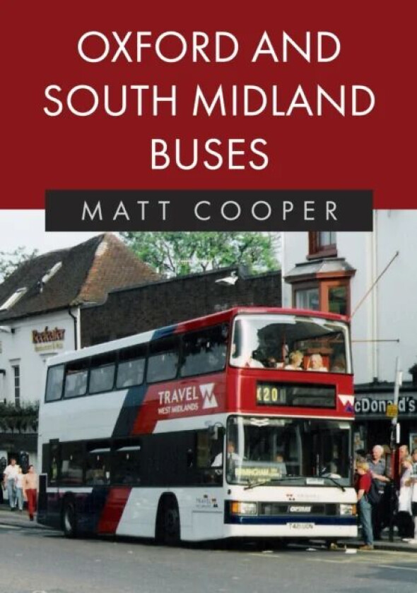 Oxford and South Midland Buses av Matt Cooper