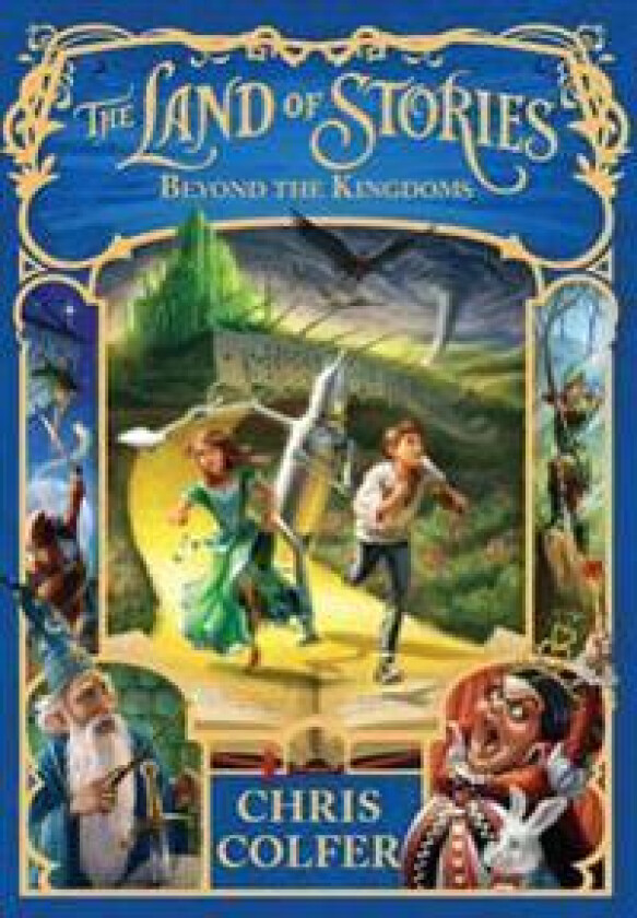 The Land of Stories: Beyond the Kingdoms