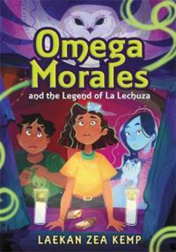 Omega Morales and the Legend of La Lechuza