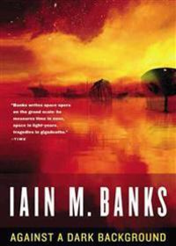 Against a Dark Background