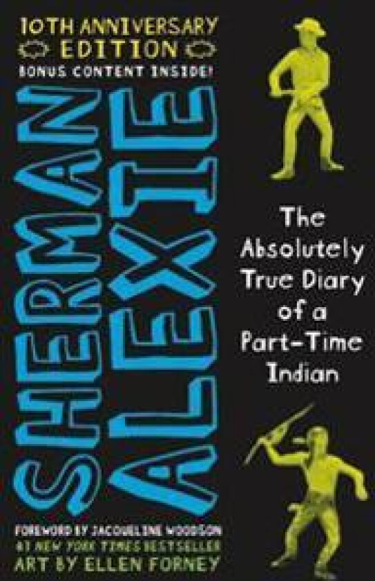 The Absolutely True Diary of a Part-Time Indian (National Book Award Winner)