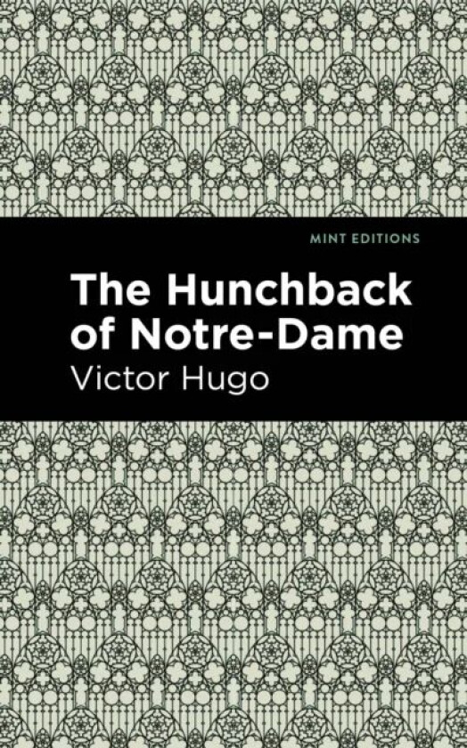 The Hunchback of Notre-Dame av Victor Hugo