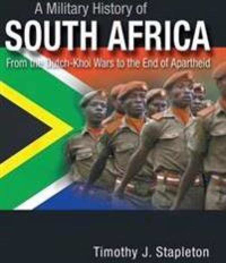 A Military History of South Africa