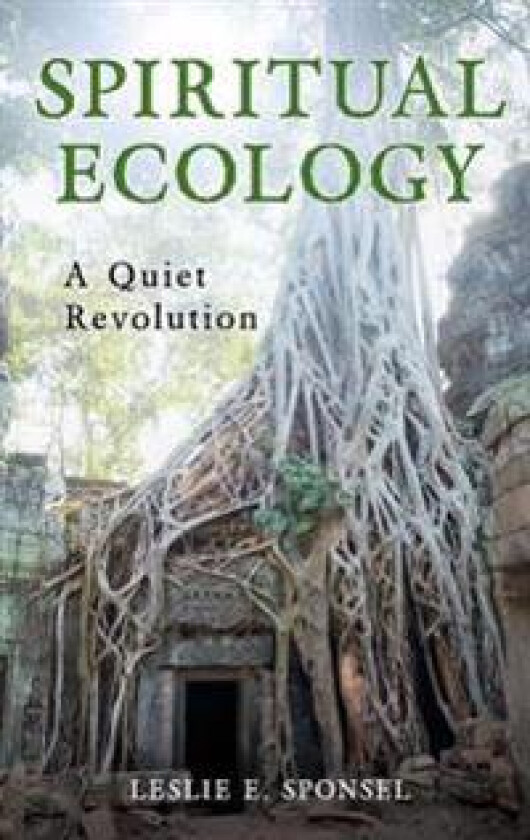 Spiritual Ecology