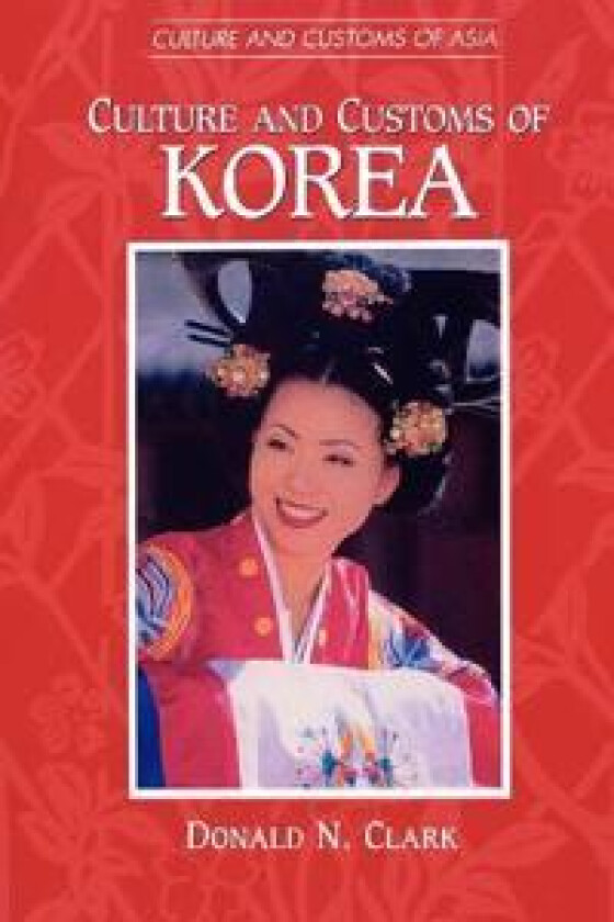 Culture and Customs of Korea