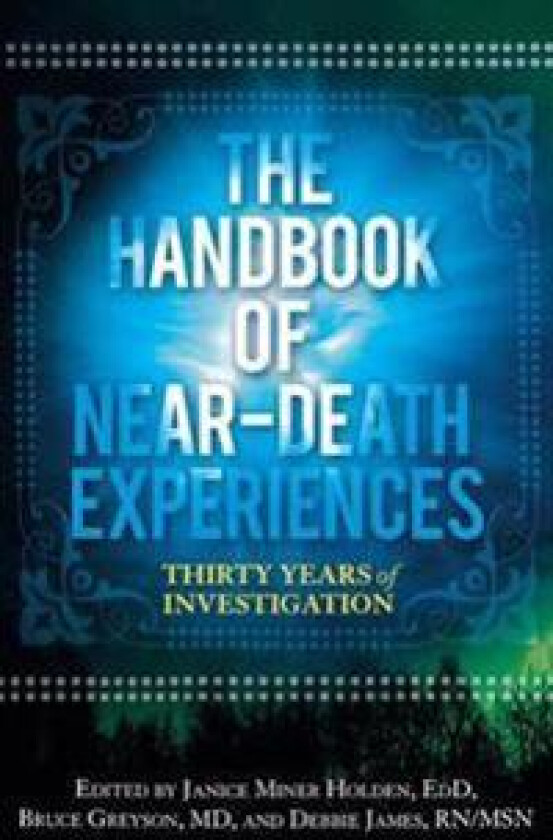 The Handbook of Near-Death Experiences