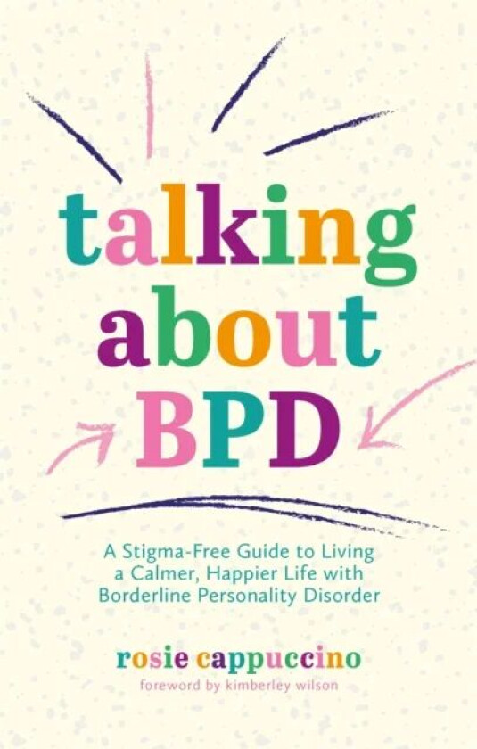 Talking About BPD av Rosie Cappuccino