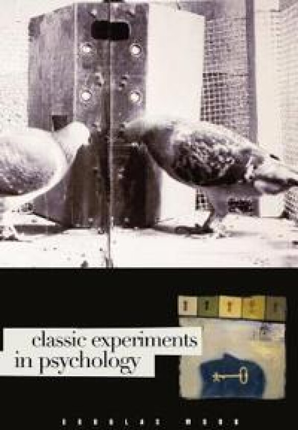 Classic Experiments in Psychology