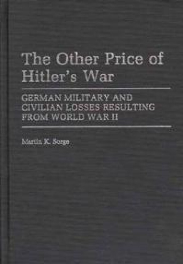 The Other Price of Hitler's War