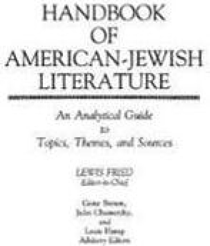 Handbook of American-Jewish Literature