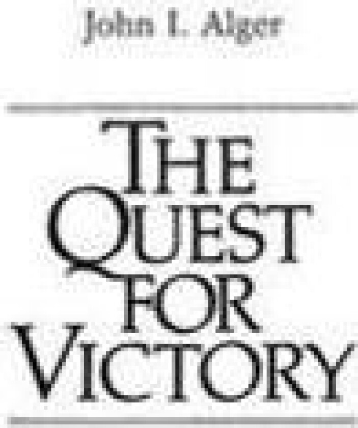 The Quest for Victory