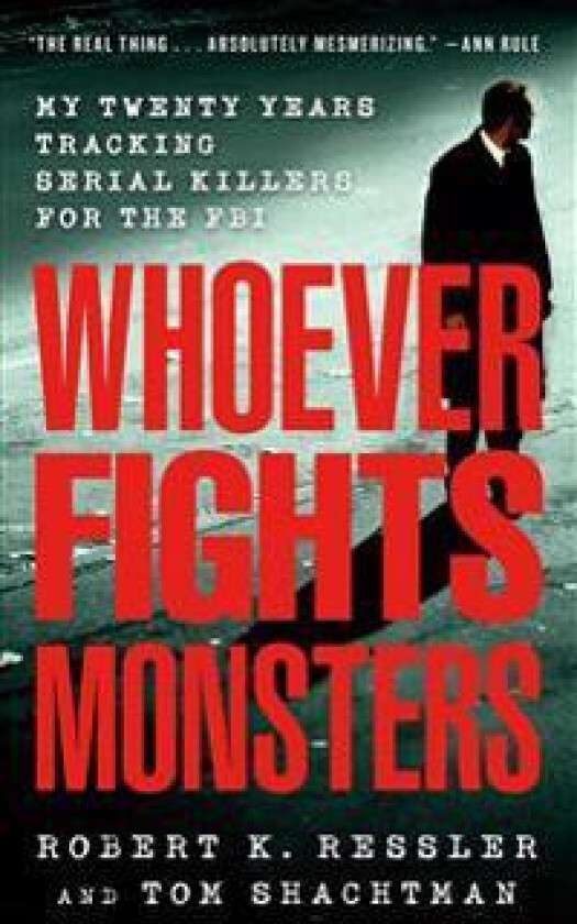 Whoever Fights Monsters