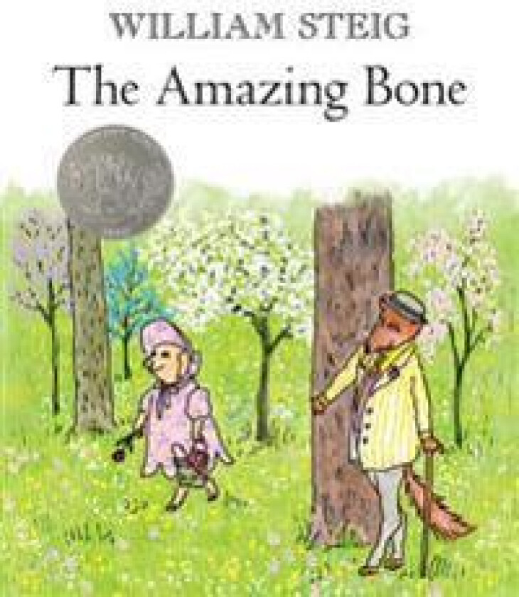 The Amazing Bone: (Caldecott Honor Book)