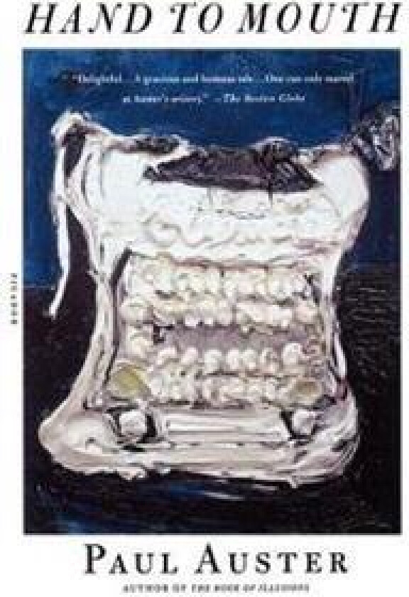 Hand to Mouth: A Chronicle of Early Failure