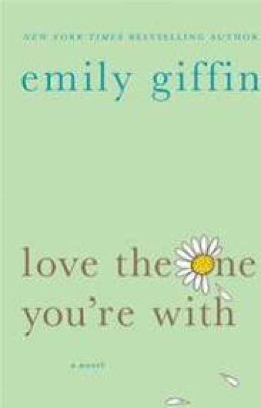 Love the One You're with