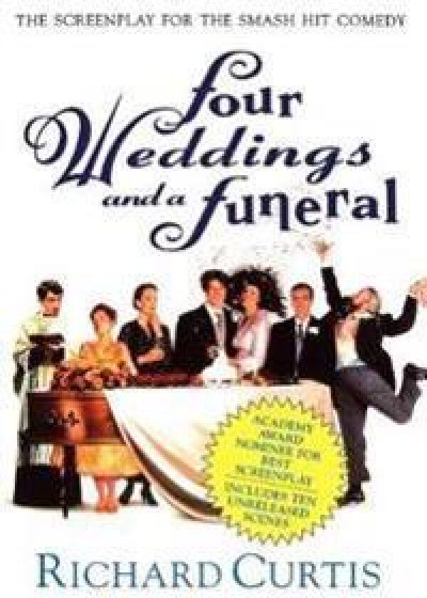 Four Weddings and a Funeral