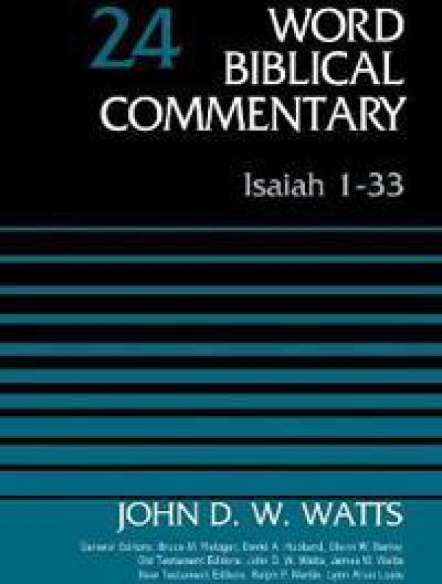 Isaiah 1-33, Volume 24
