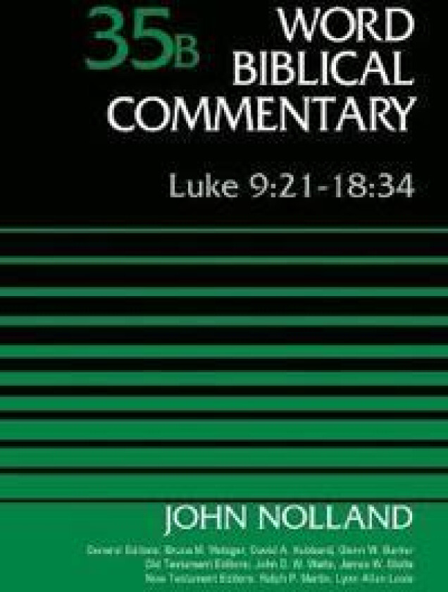 Luke 9:21-18:34, Volume 35B