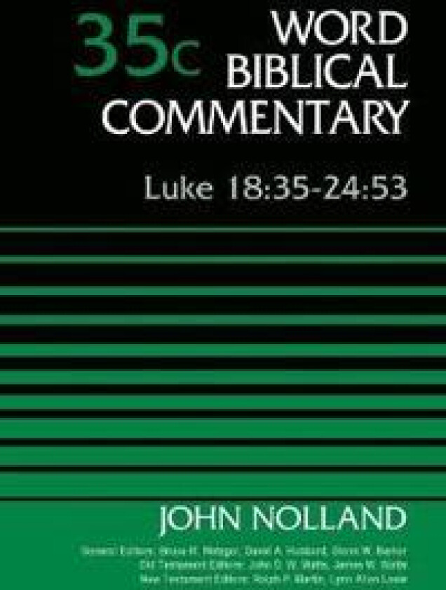Luke 18:35-24:53, Volume 35C