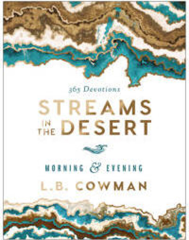 Streams in the Desert Morning and Evening