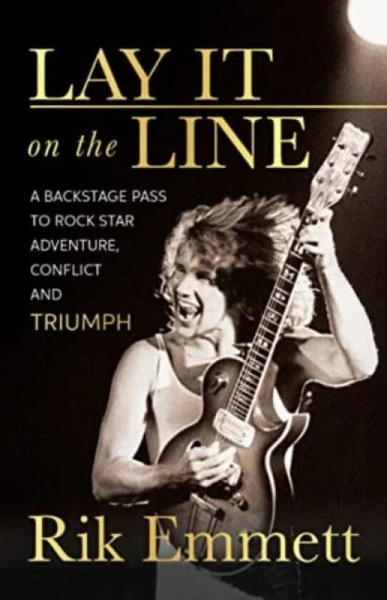 Lay It On The Line av Rik Emmett