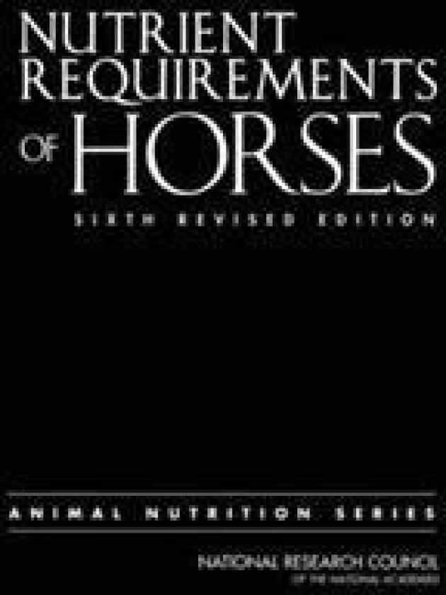 Nutrient Requirements of Horses