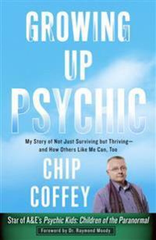 Growing Up Psychic