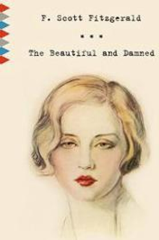 The Beautiful and Damned