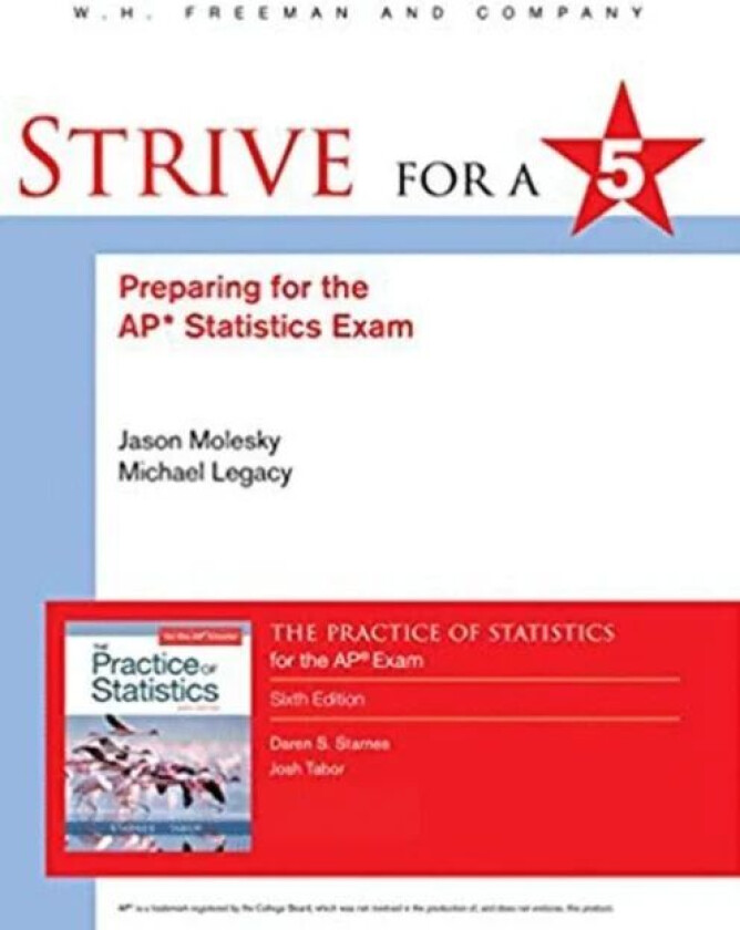 Strive for 5: Preparing for the AP Statistics Exam av Jason Molesky, Michael Legacy