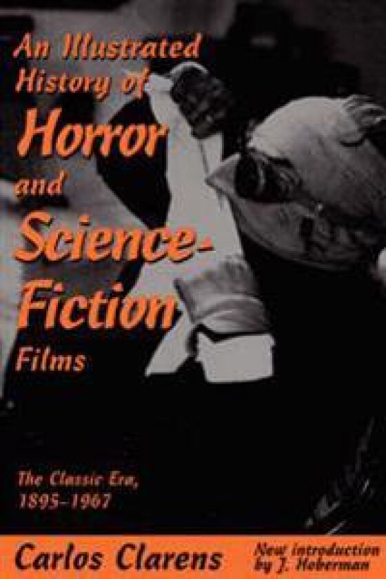 An Illustrated History Of Horror And Science-fiction Films