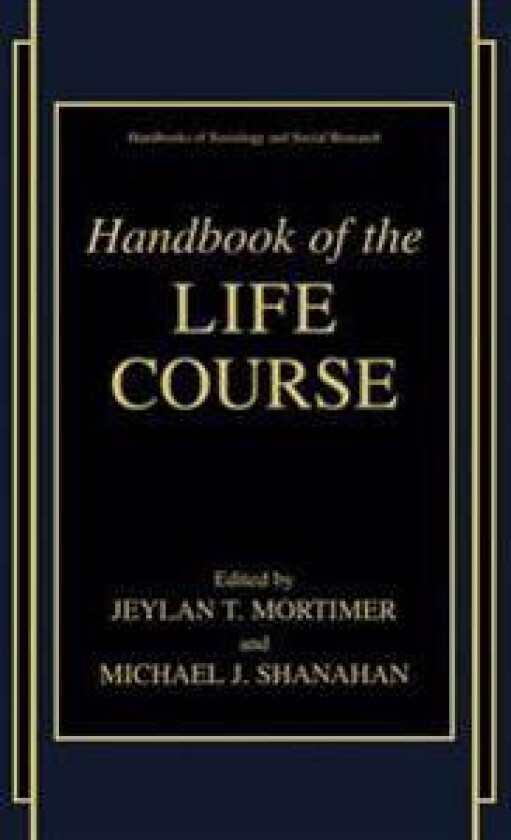 Handbook of the Life Course