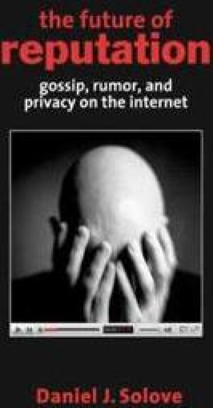 The Future of Reputation