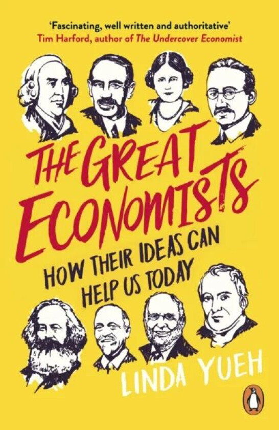 The Great Economists av Linda Yueh