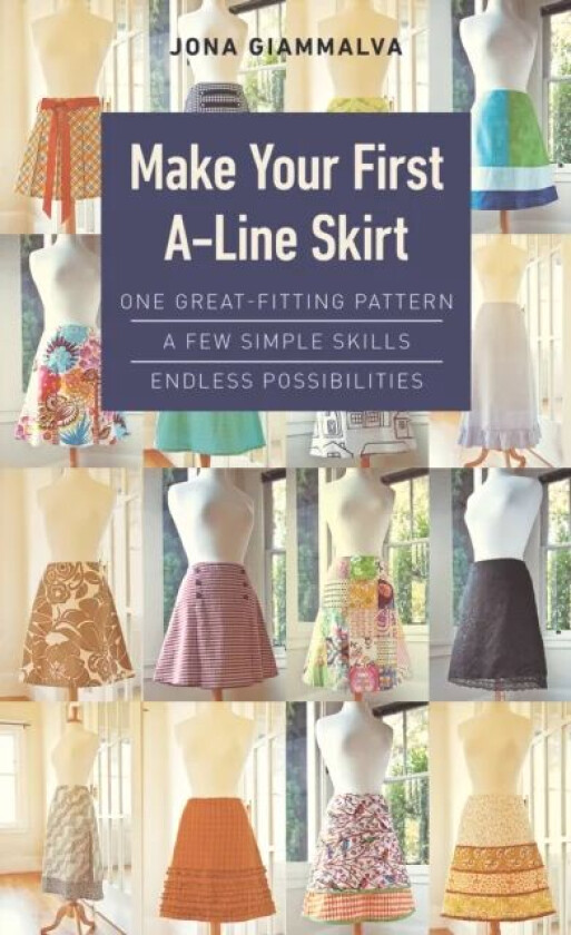Make Your First A-Line Skirt av Jona Giammalva