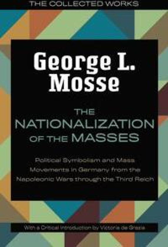 The Nationalization of the Masses