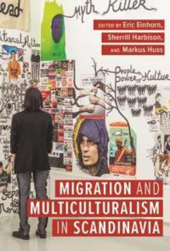 Migration and Multiculturalism in Scandinavia