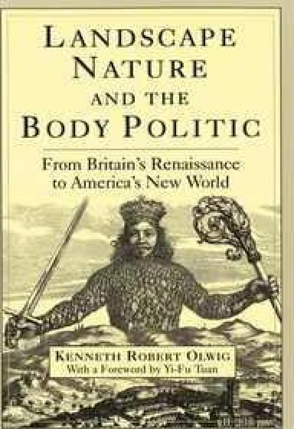 Landscape, Nature and the Body Politic